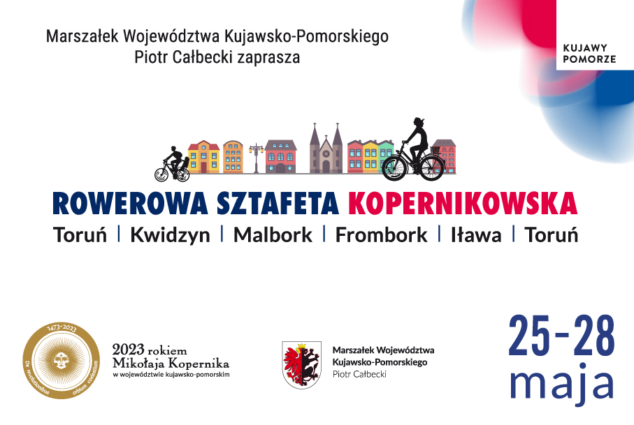 ROWEROWA SZTAFETA KOPERNIKOWSKA 25 – 28 MAJA 2023 r. 